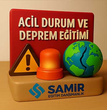 Acil Durum Eğitimi ve Tatbikatı